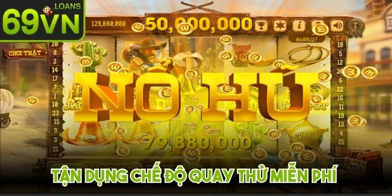 Tận dụng chế độ quay thử miễn phí để thành thạo các tính năng