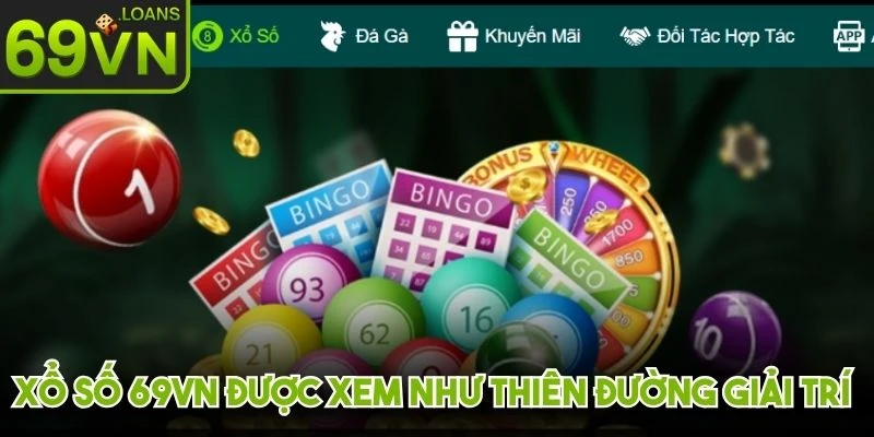 Xổ số 69VN được xem như thiên đường giải trí đỉnh cao nhất